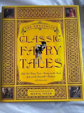 Maria Tatar The Annotated Classic Fairytales Large Hardcover Book